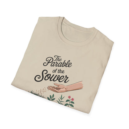 The Parable Of The Sower T-Shirt