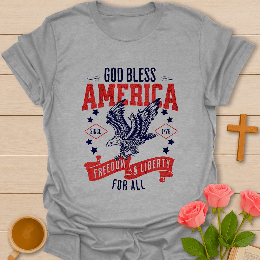 Freedom And Liberty T-Shirt