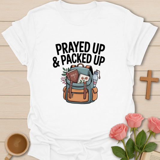 Prayed Up T-Shirt