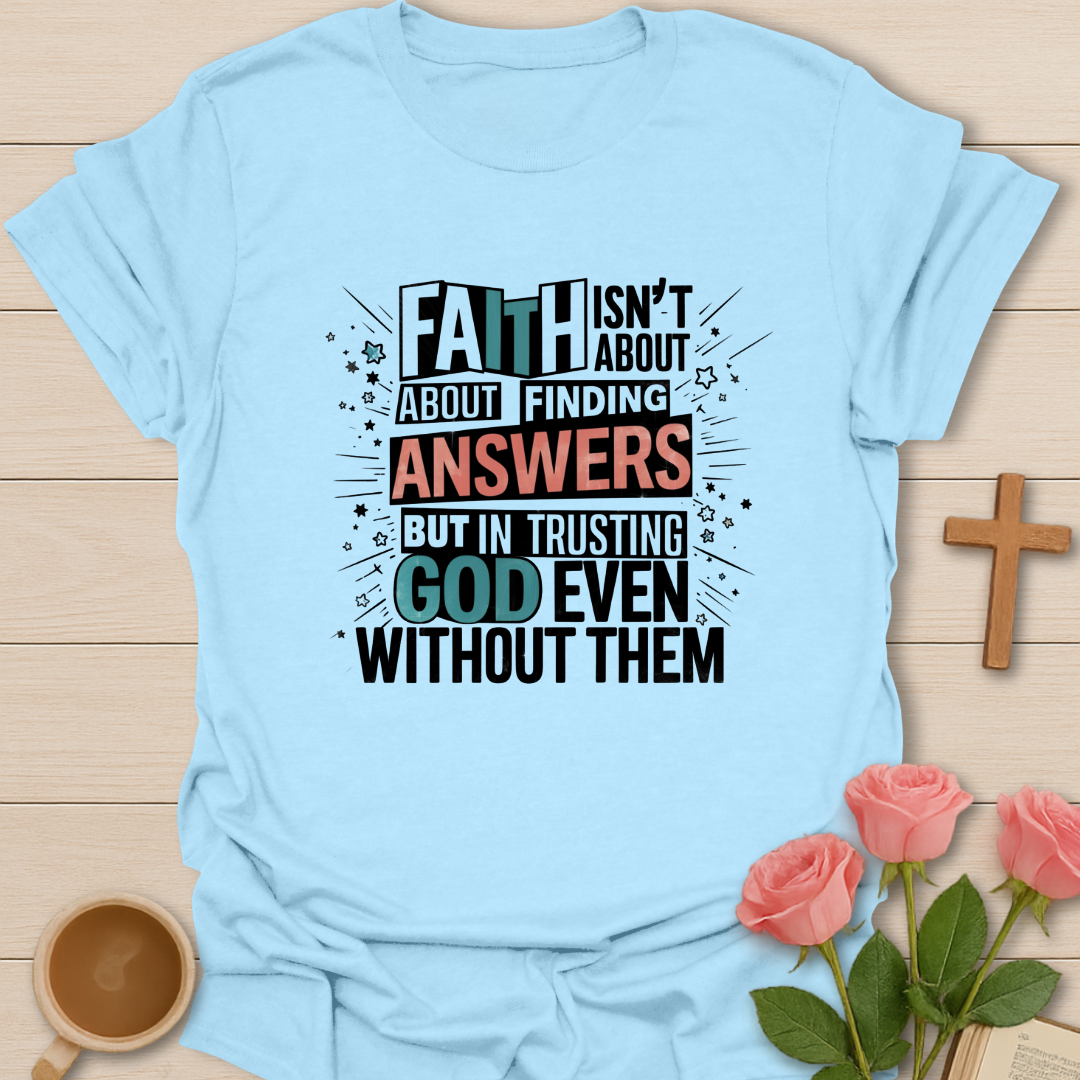 Finding Answers T-Shirt