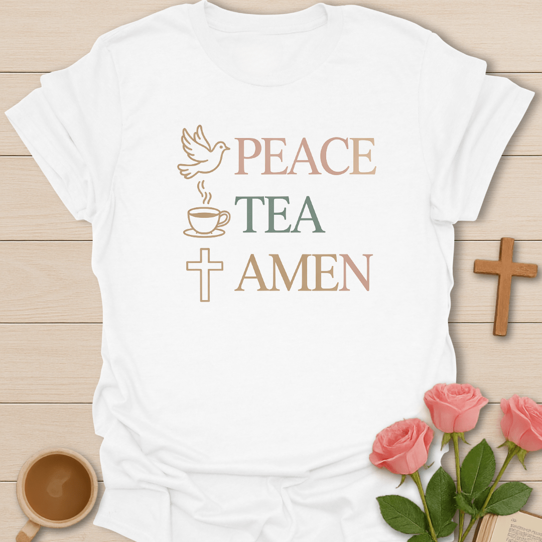 Peace Tea Amen Checklist T-Shirt T-Shirt