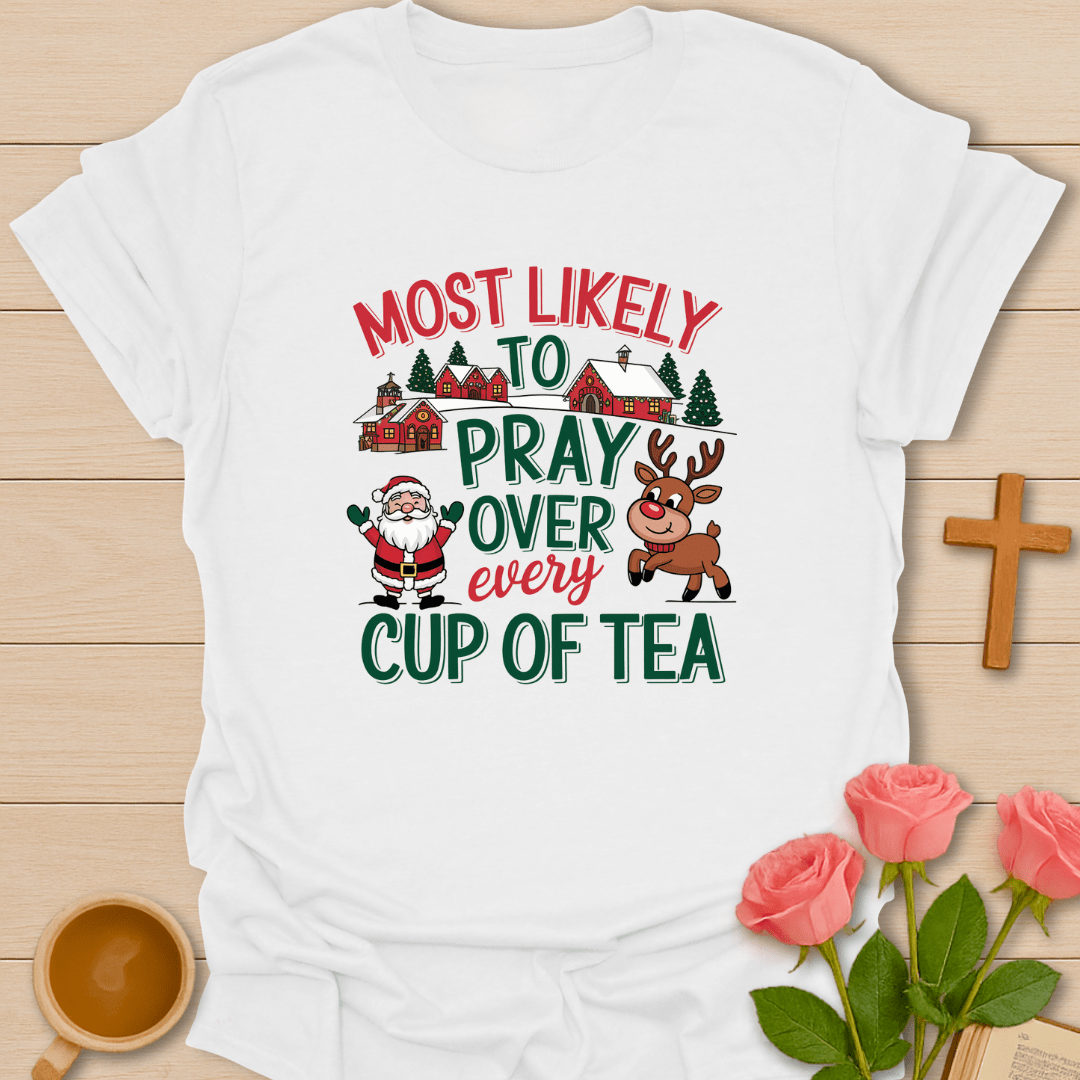 Santa Prayers Christmas T-Shirt T-Shirt