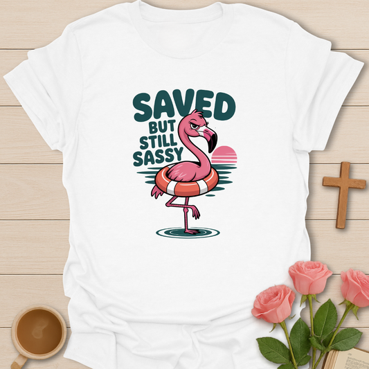 Saved & Sassy Flamingo T-Shirt