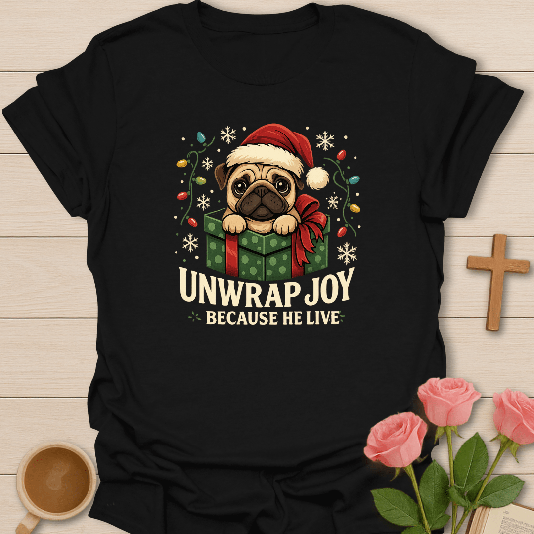 Unwrap Christmas Joy Pug T-Shirt T-Shirt