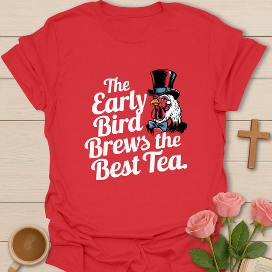 Early Bird Tea T-Shirt