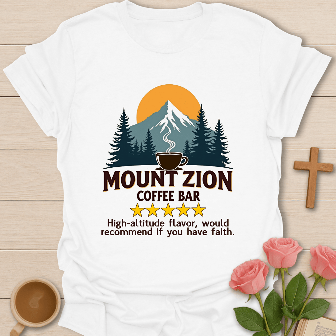 Mt. Zion Coffee Bar Review T-Shirt