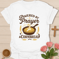 Prayer and Cornbread T-Shirt T-Shirt