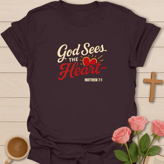 God Sees The Heart T-Shirt