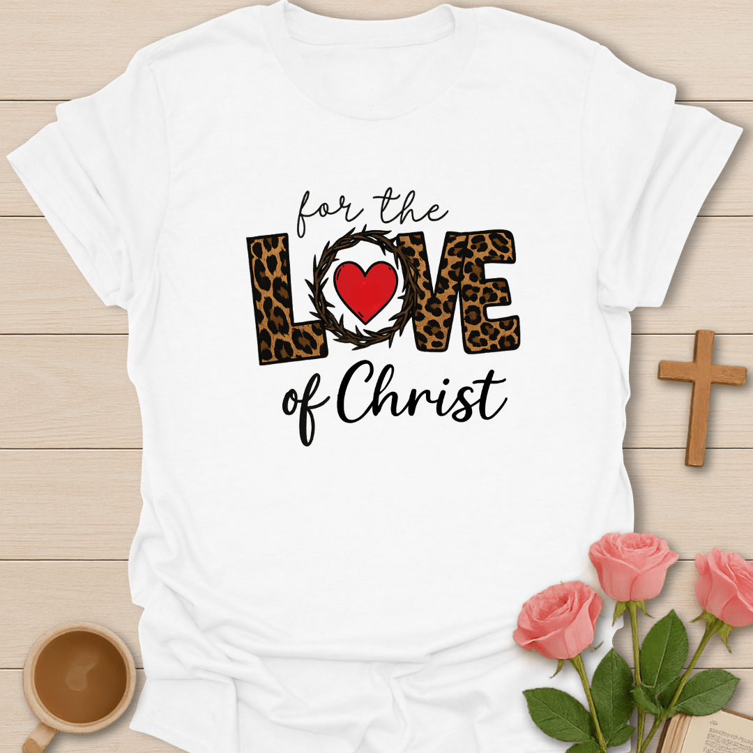 Love Of Christ T-Shirt T-Shirt