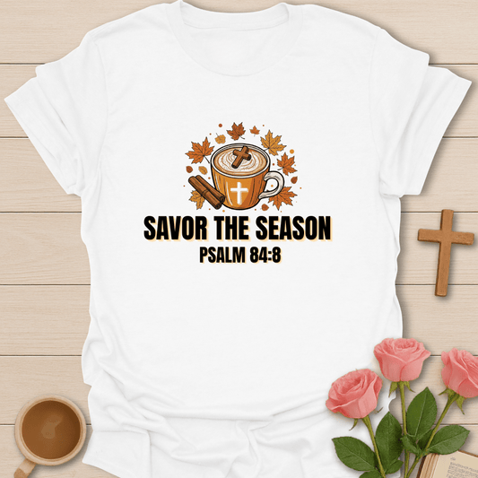 Savor The Season T-Shirt