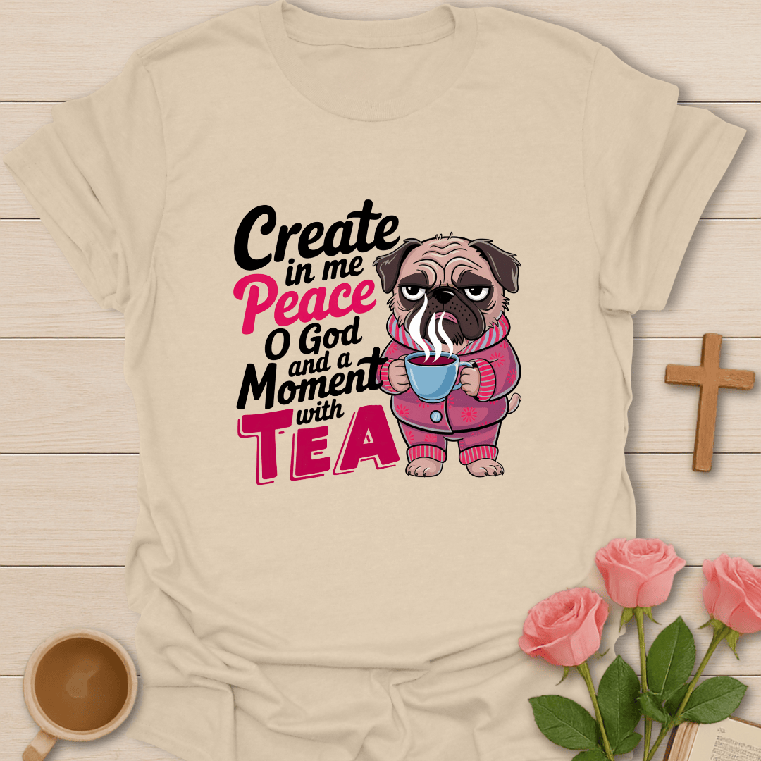 Faith & Tea Pug T-Shirt T-Shirt