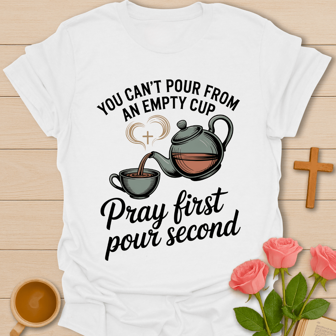 Pray First Pour Second Christian tea lover t-shirt in a soft neutral colorway