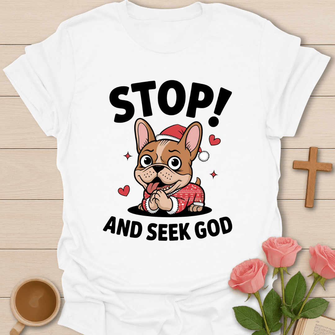 Pug Stop & Seek God T-Shirt