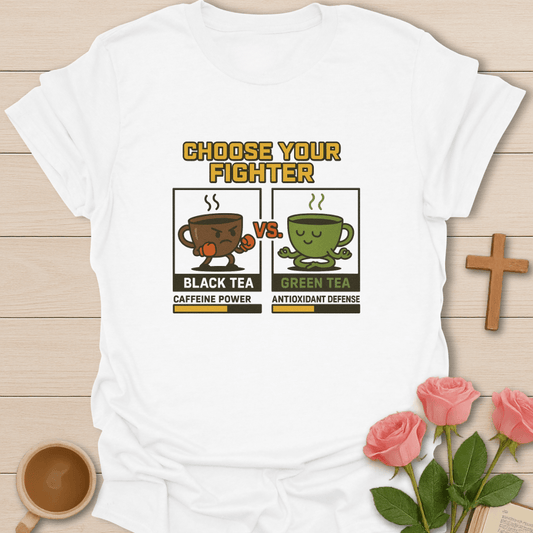 Choose Your Tea Fighter T-Shirt