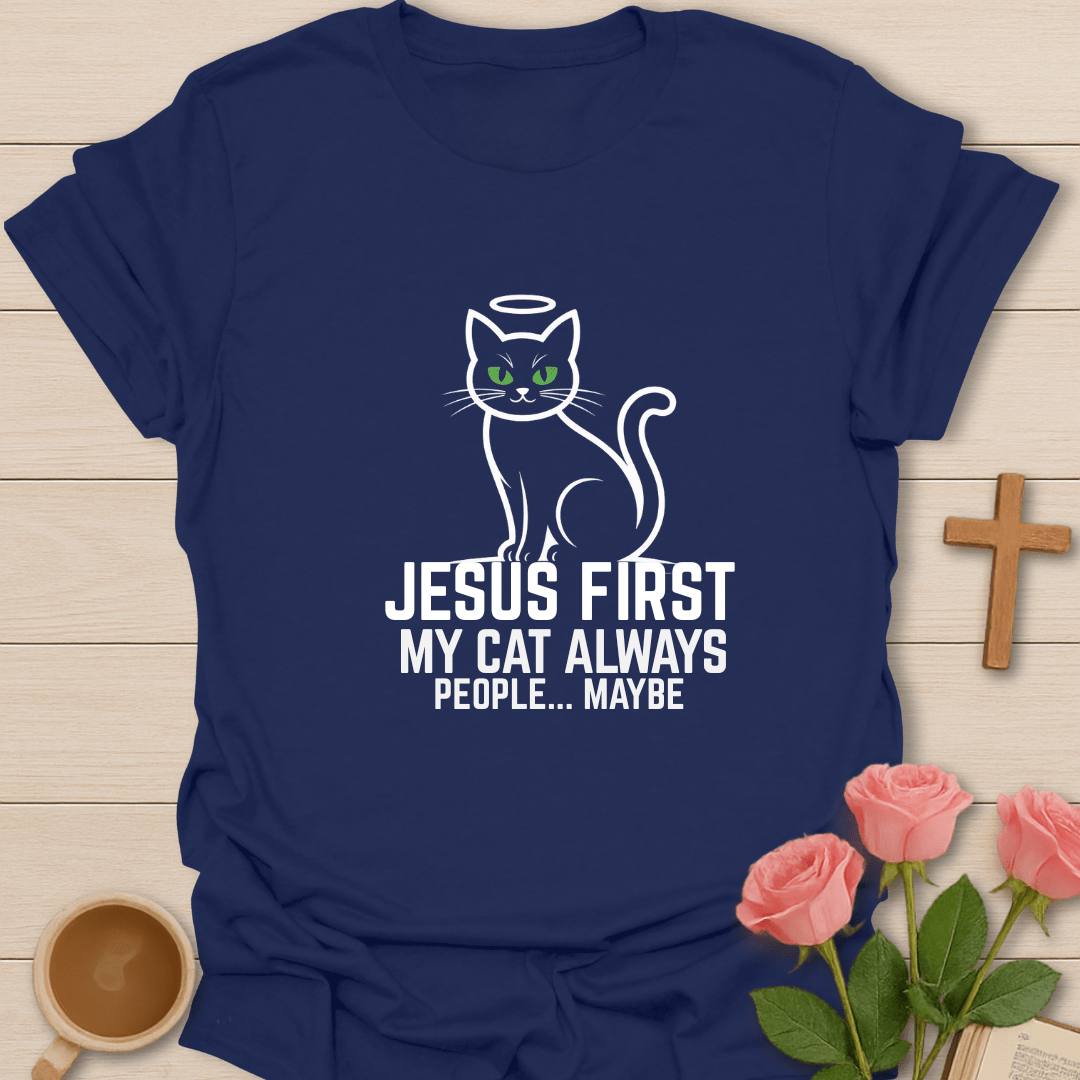 Jesus My Cat and People T-Shirt