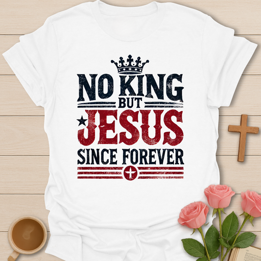No King But Jesus T-Shirt