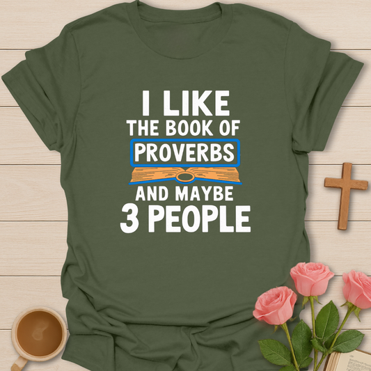 Book Of Proverbs & 3 People T-Shirt