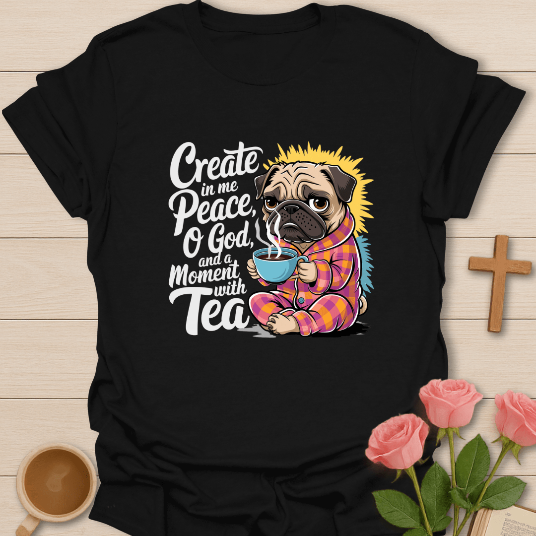 Peaceful Dog Tea T-Shirt T-Shirt