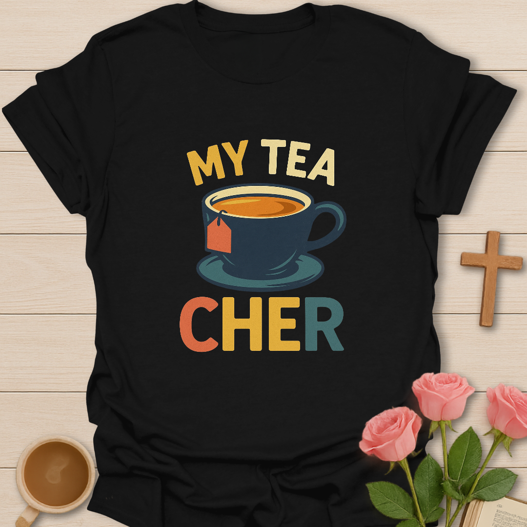 My Tea-Cher T-Shirt