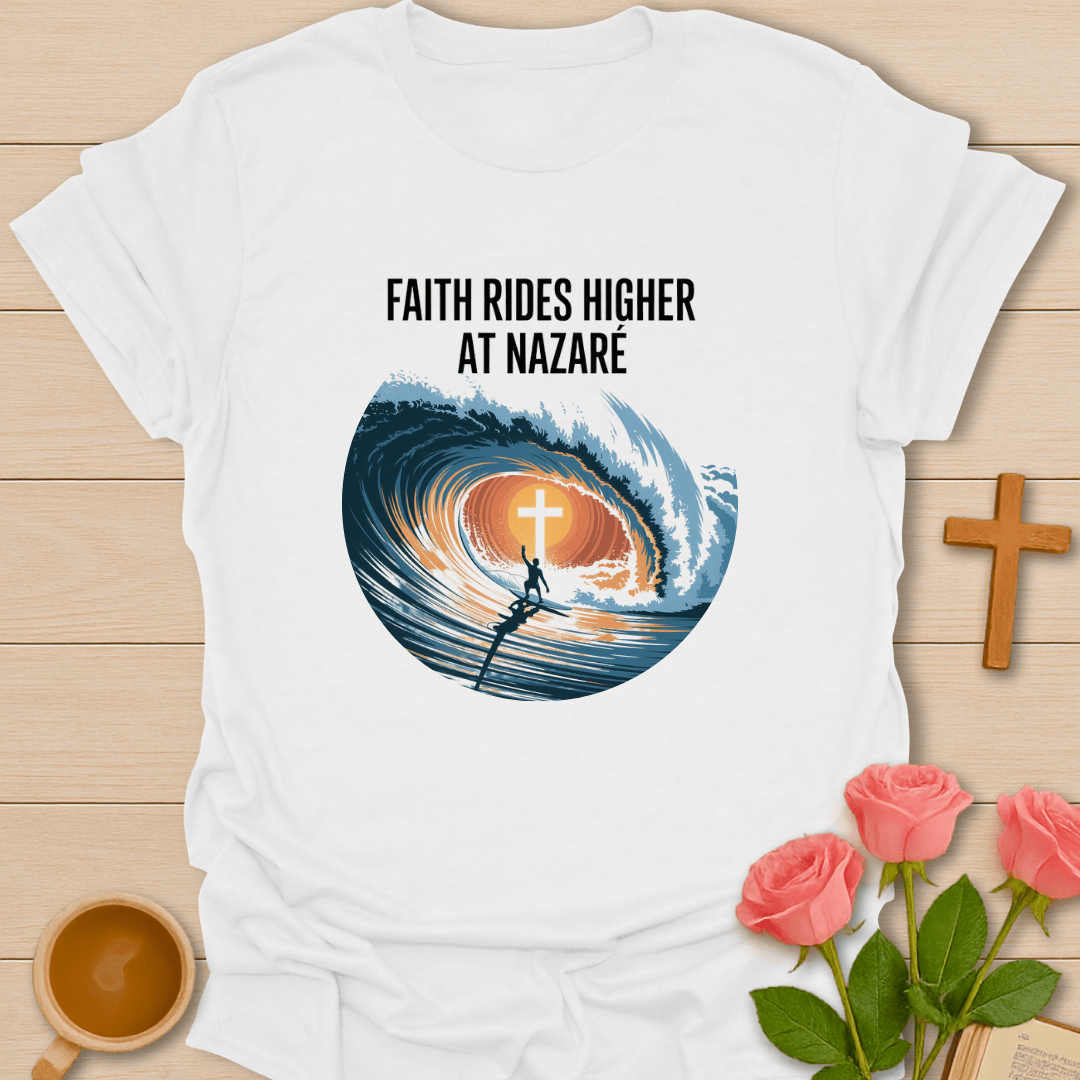 Faith Ride At Nazare T-Shirt T-Shirt