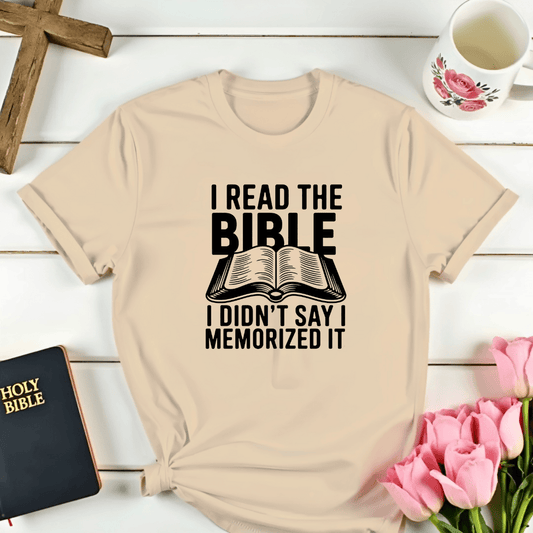 I Read The Bible T-Shirt