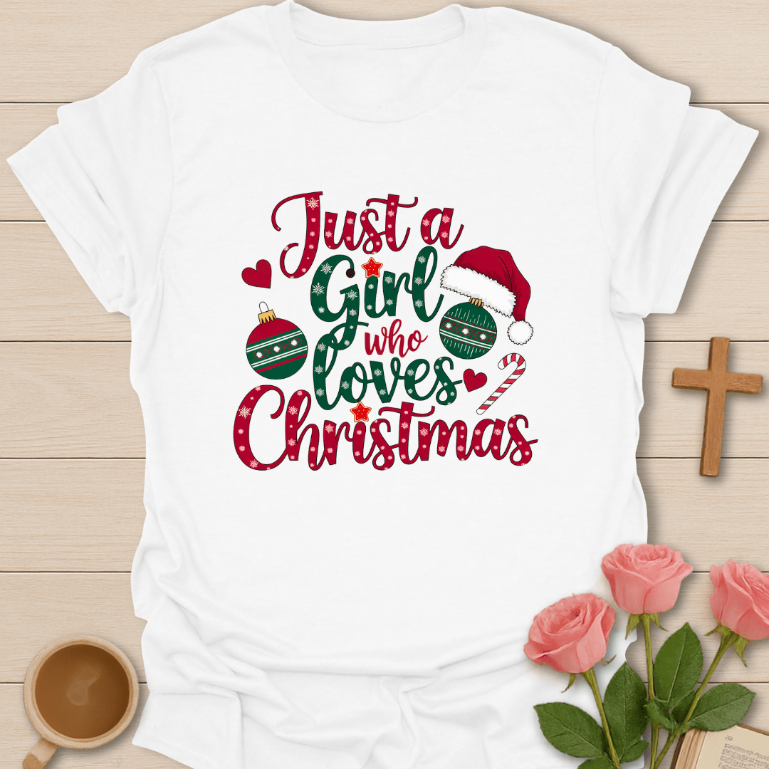 Girl Loving Christmas T-Shirt T-Shirt