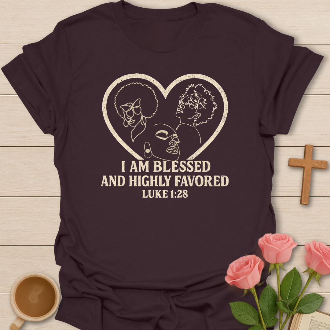 Blessed & Favored Sisters T-Shirt