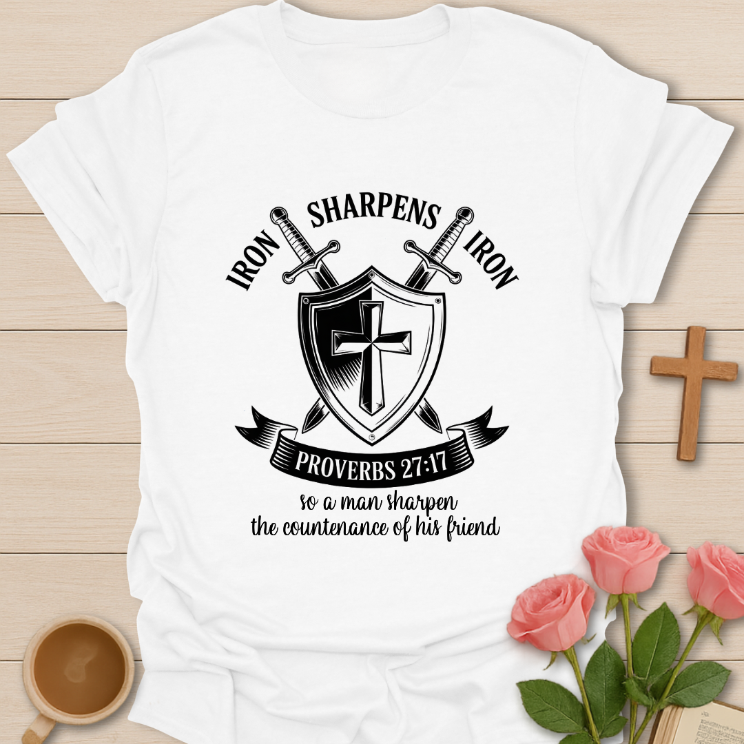 Iron Sharpens Iron T-Shirt