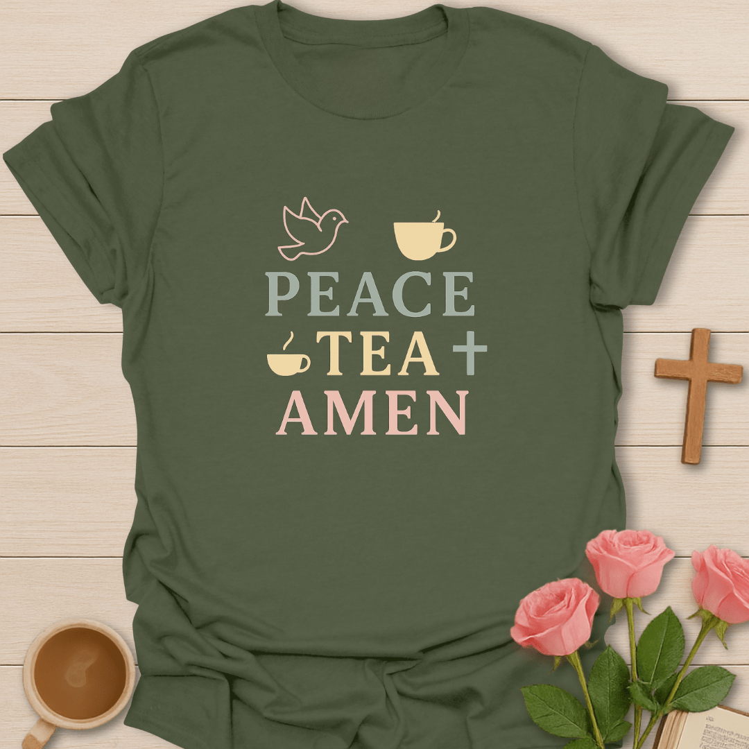 Peace Tea Amen T-Shirt T-Shirt