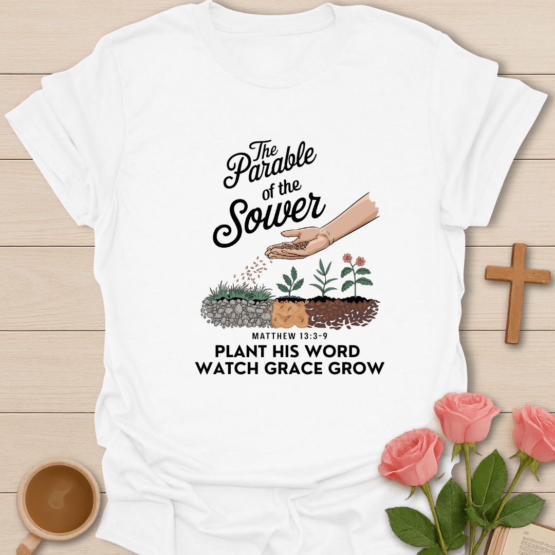 The Parable Of The Sower T-Shirt