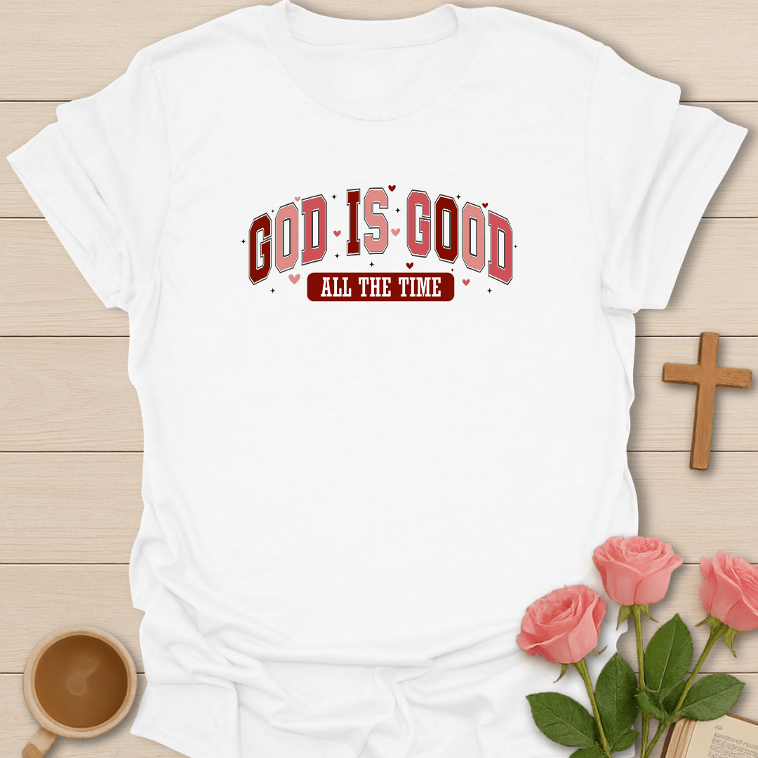 God Is Good T-Shirt T-Shirt