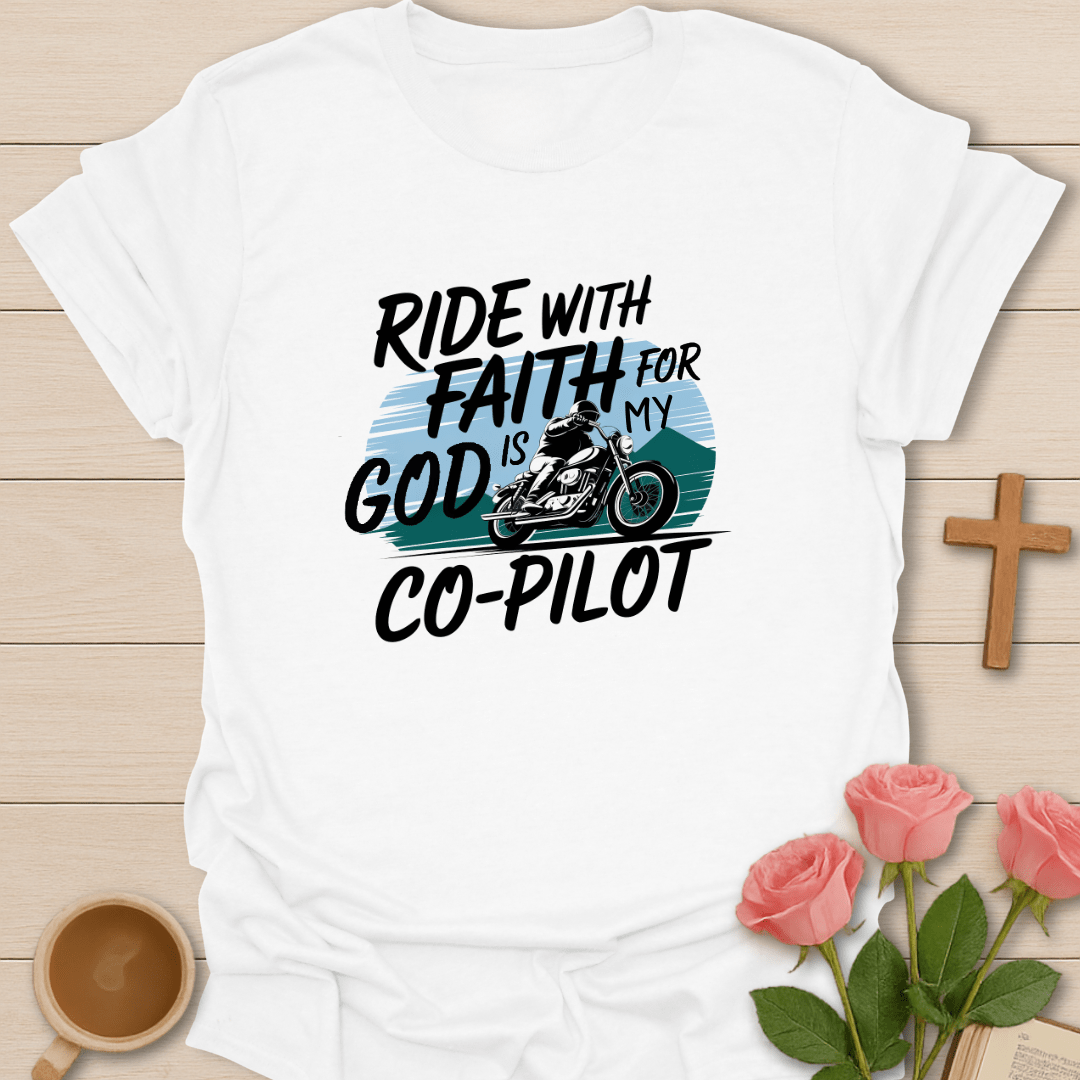 Riding With Faith T-Shirt