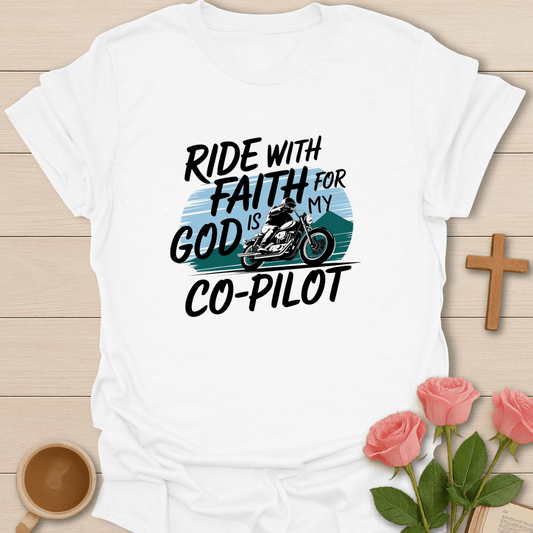 Riding With Faith T-Shirt