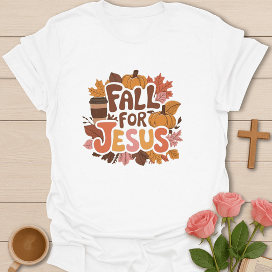 Fall For Jesus T-Shirt