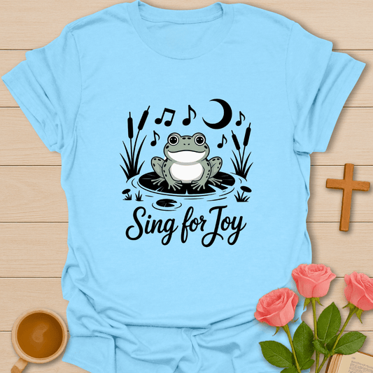 Sing For Joy Frog T-Shirt