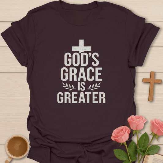 God's Grace Is Greater T-Shirt