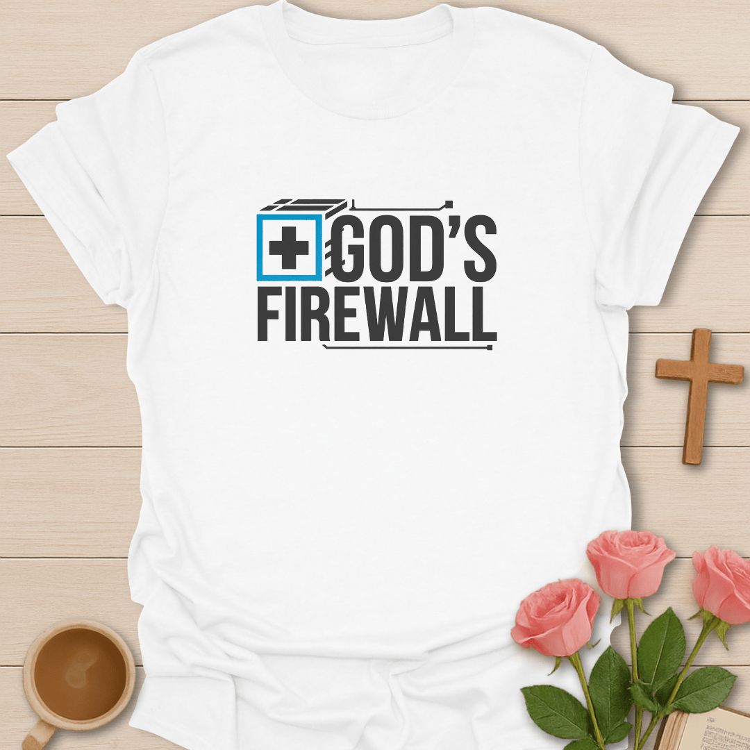 God's Firewall T-Shirt