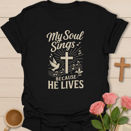My Soul Sings T-Shirt