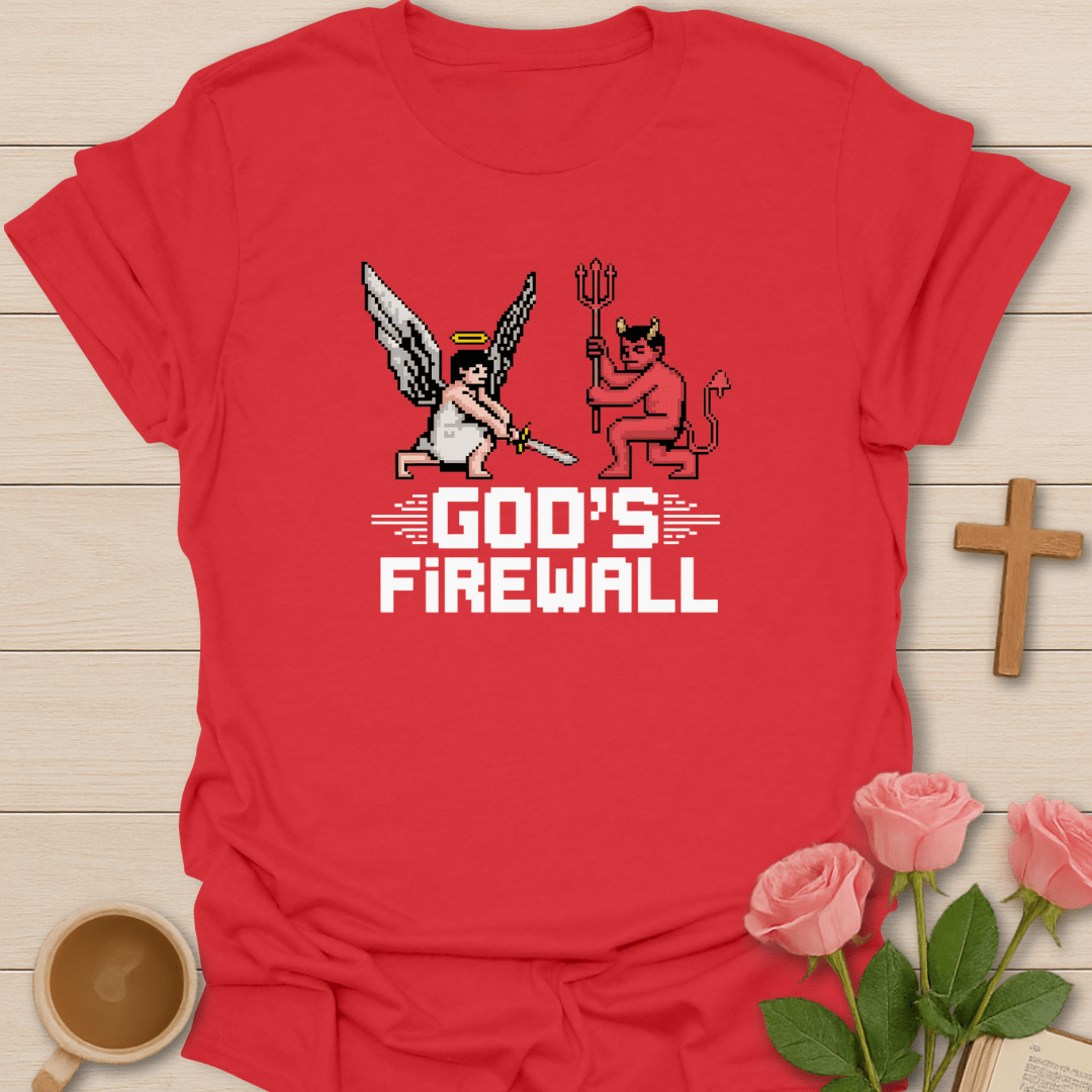 God's Firewall T-Shirt