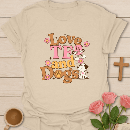 Love Tea & Dogs T-Shirt