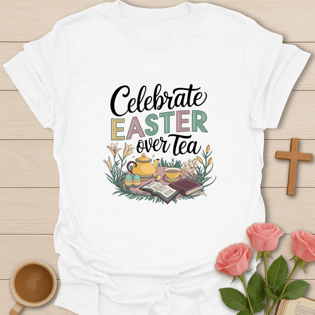 Easter With Tea T-Shirt T-Shirt