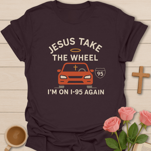 I 95 Again T-Shirt