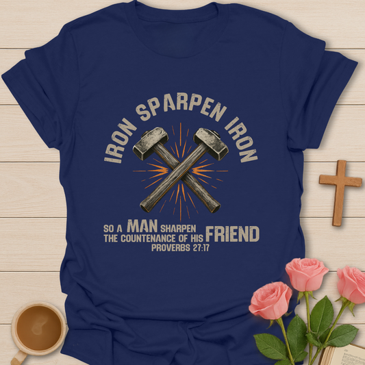 Iron Sharpens Iron Hammer T-Shirt