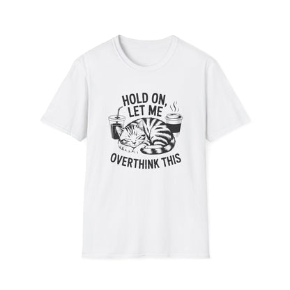 Overthinking Cat T-Shirt