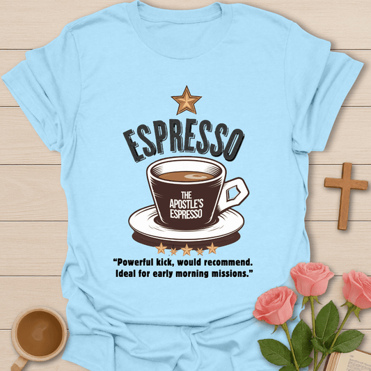 Apostle's Espresso Review T-Shirt