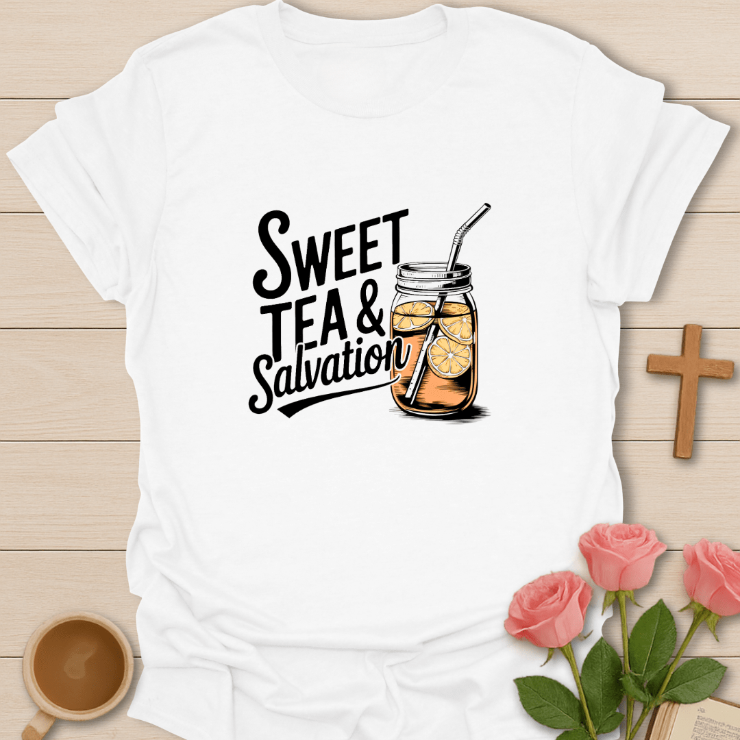 Sweat Tea Salvation  T-Shirt