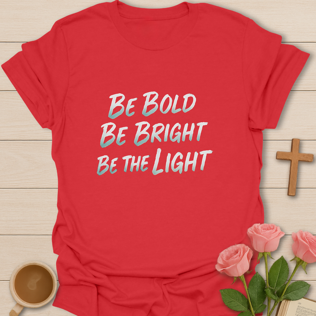 Bold Bright Light T-Shirt