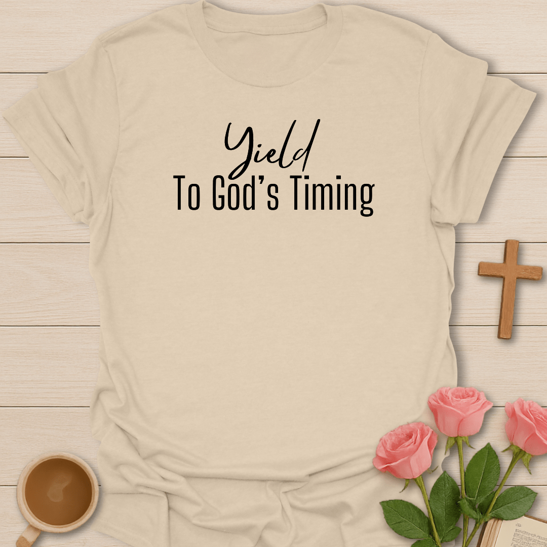 Yield To God T-Shirt