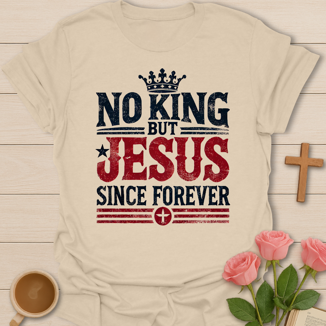 No King But Jesus T-Shirt
