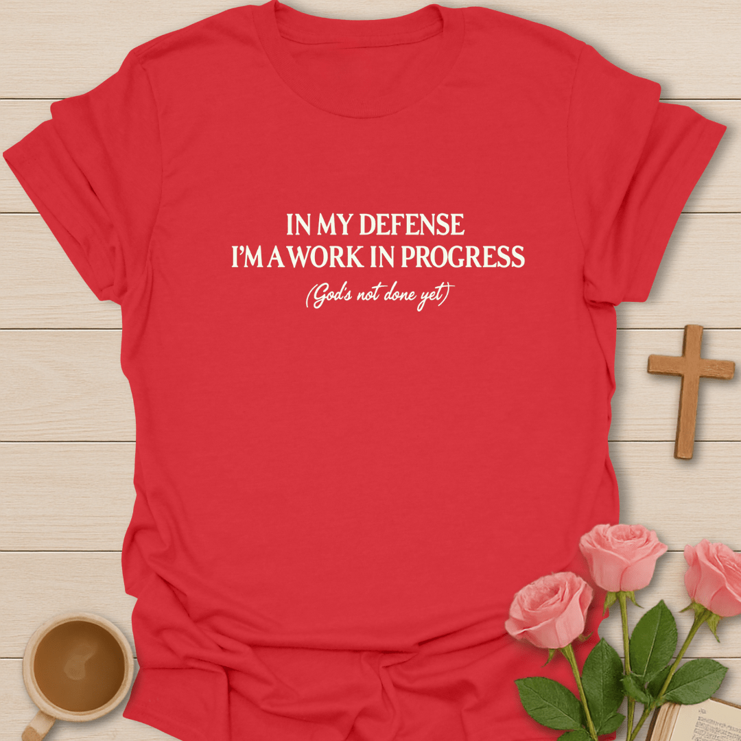 God's Not Done Yet T-Shirt T-Shirt